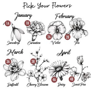May include: Black and white illustration of flowers representing months of the year. The text "Pick Your Flowers" is at the top. Flowers include snowdrop, carnation, violet, iris, daffodil, cherry blossom, daisy, and sweet pea.