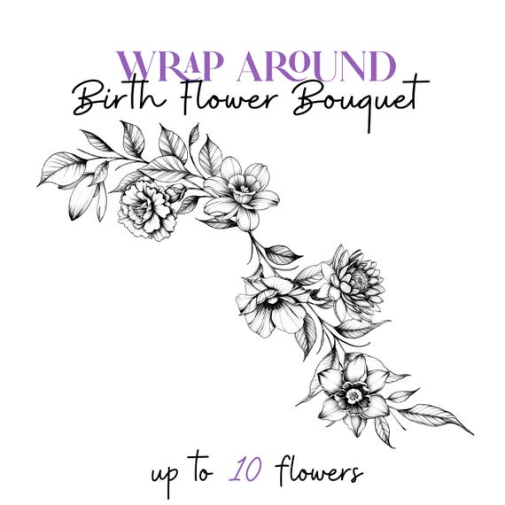 Custom Birth Flower Tattoo Design: Wraparound Bouquet (Digital Download)