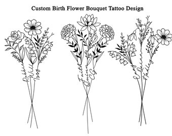 Custom 3 Birth Flower Bouquet with Names, Family Birth Month Tattoo Design, Up to 3 Flowers, Family Bouquet Tattoo Design, Flower Tattoo Art