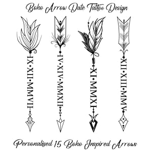 Roman Numeral Arrow Tattoo Design, Tattoo Design Custom, Tattoo Commission, Boho Arrow Date Tattoo, Personalizable Boho Arrow Date, Boho SVG