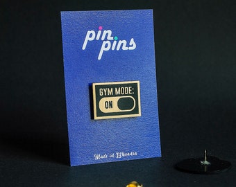 GYM MODE ON - Fitness Crossfit Pin! - Sport, Body Builder, Muscle, Brooch, Badges, original gift, gift idea black & brass