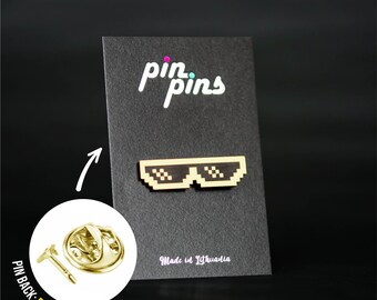 Thug Life sunglasses meme Pin! - Meme pin, funny pin, original gift, Clothing accessory pin, Pixel cool Sunglasses, black & brass