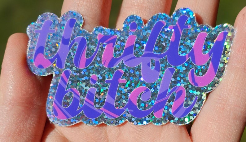 Thrifty Bitch Glitter Sticker zdjęcie 1