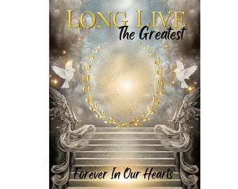 Long Live The Greatest PNG, Gold Blue sky Heaven Gate Memorial Background for Funeral & Remembrance,forever in our hearts,Shirt sublimation