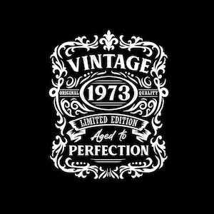 50th Birthday Svg | 50th Birthday Shirt | Vintage 1973 Svg | 1973 Aged to perfection | Aged to Perfection Svg | 50th Birthday Gift Idea