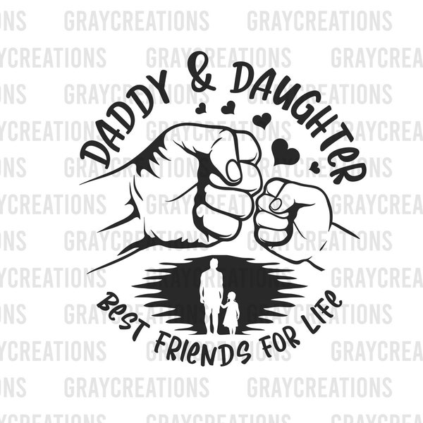 daddy and daughter best friends for life svg / father and daughter silhouette clip art