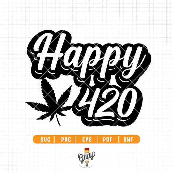 Happy 420 svg, 420 svg , cannabis leaf svg, hemp svg , rasta svg ,cricut ,silhouette, marijuana clip art, printable , dxf png pdf eps