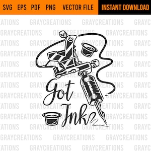 Got ink tattoo svg / tattoo artist svg / tattoo machine