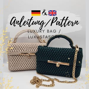 CROCHET PATTERN: Crochet pattern for a luxurious bag in German and English