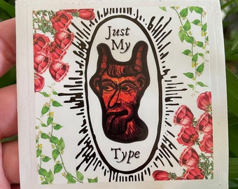 Just My Type Sticker