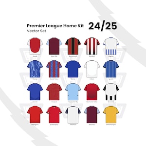 May include: A vector set of 20 Premier League football team home kits for the 2024/25 season. The kits are shown in a grid format, with each team's name listed below its kit.