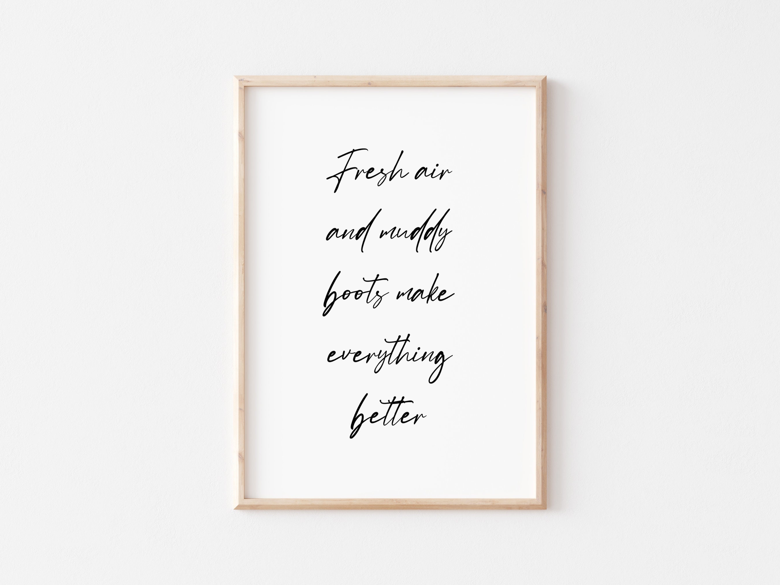 Quotes About Fresh Air Fresh Air And Muddy Boots A4 Quote Print Country Living | Etsy Uk