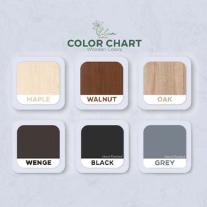 May include: Color chart showing six different wood finishes: Maple, Walnut, Oak, Wenge, Black, and Grey. The chart is labeled "Color Chart" and "Wooden Colors".
