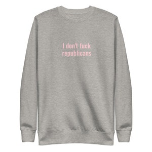 Bluza polarowa unisex - Nie rucham republikanów zdjęcie 4