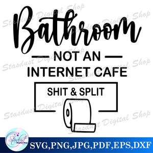 Shit and Spilt Bathroom Sign SVG