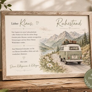 May include: A framed print featuring a watercolor illustration of a vintage green van driving on a mountain road near a lake. The text reads: Lieber Klaus, Ruhestand, Nun beginnt ein neuer Lebensabschnitt, Genie&szlig;e jeden Moment, Alles Liebe Deine Kolleginnen & Kollegen.