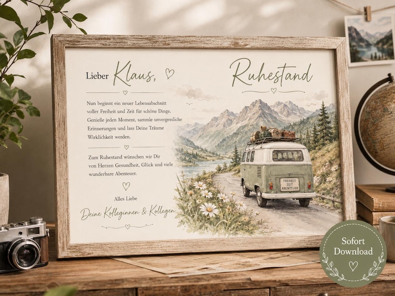 May include: A framed print featuring a watercolor illustration of a vintage green van driving on a mountain road near a lake. The text reads: Lieber Klaus, Ruhestand, Nun beginnt ein neuer Lebensabschnitt, Genie&szlig;e jeden Moment, Alles Liebe Deine Kolleginnen & Kollegen.