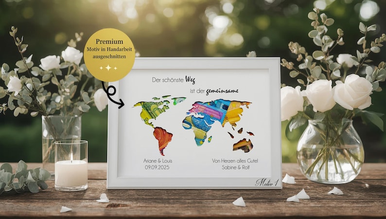 Personalisiertes Hochzeitsgeschenk im Bilderrahmen – handgefertigte Geldschein-Weltkarte mit Namen und Datum, einzigartig und exklusiv für das Brautpaar.