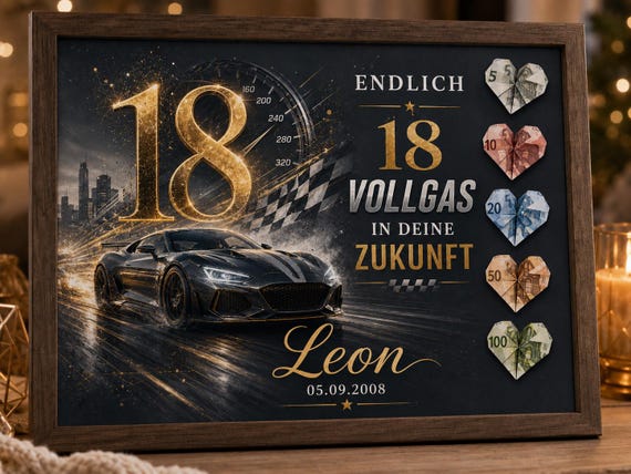 Geldgeschenk 18. Geburtstag Junge personalisiert, Geschenk für Sohn, Endlich 18 Auto Karte mit Rahmen oder PDF