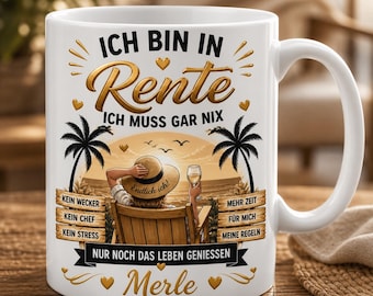Tasse Rente personalisiert Geschenk zur Rente lustig mit Name Ruhestand Geschenk Kollegin Kollege Abschied Rentner Tasse