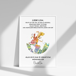 May include: A white card with a black border and text that reads "Liebe Lisa, Heute ist der Tag, an dem du offiziell erwachsen wirst. 18 Jahre voller Tr&auml;ume, Abenteuer und unz&auml;hliger M&ouml;glichkeiten liegen vor dir! Alles Gute zum 18. Geburtstag w&uuml;nschen dir Oma & Opa". The card features a globe made of money.