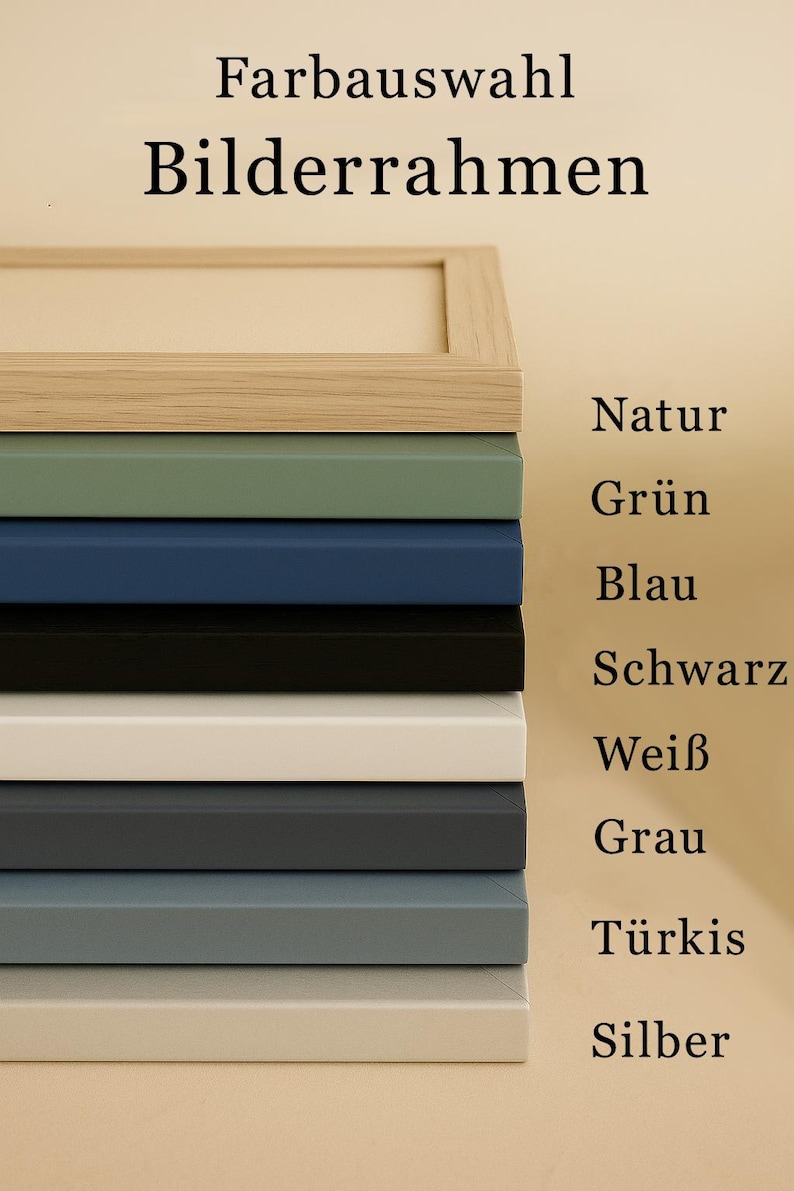 Peut inclure: Une pile de cadres photo de diff&eacute;rentes couleurs : bois naturel, vert, bleu, noir, blanc, gris, turquoise et argent. Le texte "Farbauswahl Bilderrahmen" est en haut.