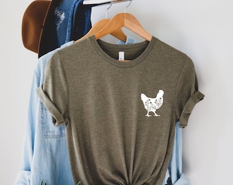 Floral Chicken Shirt, Chicken Shirt, Farm Shirt, Chicken Lover Shirt, Positive Farm Shirt, Ranch Life Shirt, Chicken Whisperer,Farm Girl Tee