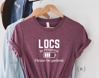 Locs Shirt, In progress, Locs Quenn Shirt