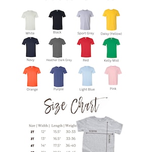 Puede incluir: Una tabla de tallas para camisas de ni&ntilde;os peque&ntilde;os con una variedad de colores, que incluyen blanco, negro, gris deportivo, margarita (amarillo), azul marino, gris oscuro jaspeado, rojo, niebla de kelly, naranja, morado, azul claro y rosa. La tabla muestra la talla, el ancho, la longitud y el peso para cada talla. Las tallas son 2T, 3T, 4T y 5T. El ancho se mide en pulgadas, la longitud se mide en pulgadas y el peso se mide en libras.
