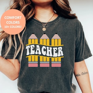Retro Teacher Shirt for Teacher, Comfort Colors Pencil Teacher Tee, Back to School Teaching Tshirt, Teacher Appreciation Gifts for Teachers