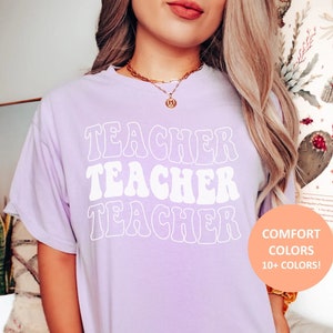 Retro Teacher Shirt for Teacher, Comfort Colors Teacher Tee for Women, Back to School Teaching Shirt, Teacher Appreciation Gifts for Teacher