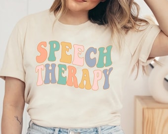 Speech Therapy T Shirt, Speech Therapist Tee Shirt, SLP Speech Language Pathologist Graduation Grad Gifts, Gift for SLP Speechie Shirts