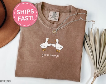 Funny Silly Goose Humor Tee, Goose Bumps Shirt Funny Gift for Loved Ones Shirt Funny Gift Goose Tee Pun Humor T-Shirt Silly Goose (KC0723)