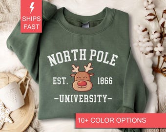 North Pole University Sweatshirt, North Pole University Christmas Crewneck Women's Christmas Sweater North Pole University Reindeer Crewneck