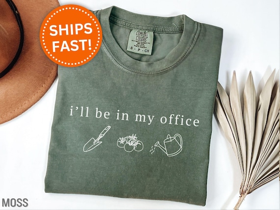 Plant Dad Shirt I'll be in My Office Shirt for Plant Dad Funny Plant Dad Shirt Gardening Dad Shirt Dad Gardener Father's Day Gift (KC0398)
