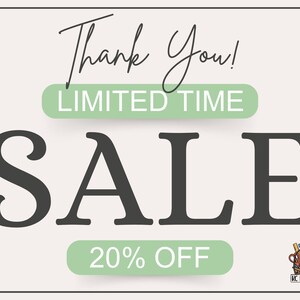 May include: A promotional graphic with a light beige background. The words "Thank You!" are in a cursive font above the word "SALE" in large, dark grey letters. The text "LIMITED TIME" and "20% OFF" are in green ovals.