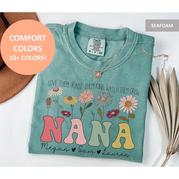 Personalized Nana Shirt, Vintage Flower Comfort Colors Nana Tee, Custom Gifts for Nana Grandma Mother's Day Gifts with Grandkids Names Nana