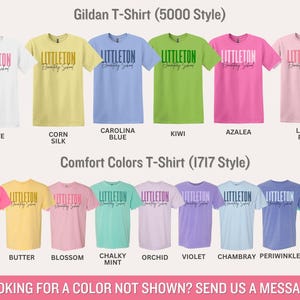 May include: A selection of t-shirts in various colours, such as white, yellow, blue, green, and pink. Each shirt features the text "LITTLETON Elementary School" in a two-line design. The image also includes the text "Gildan T-Shirt (5000 Style)" and "Comfort Colors T-Shirt (1717 Style)."