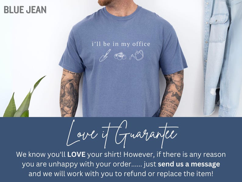 May include: A blue jean coloured t-shirt featuring the phrase "i'll be in my office" and gardening tool illustrations. The shirt is a relaxed fit and made of soft material. Ideal for gardening enthusiasts.