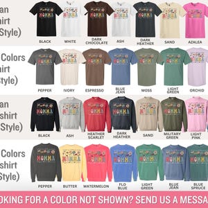 May include: A chart showing different color options for Gildan T-shirts, Comfort Colors T-shirts, Gildan Sweatshirts, and Comfort Colors Sweatshirts. The chart includes the style number for each type of shirt. The text "HOMMA" is printed on each shirt.