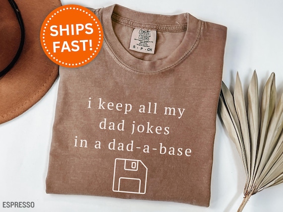 Dad-a-Base Shirt Funny Dad Joke Shirt for Dad for Father's Day Gift for Sarcastic Dad Shirt for Dad Joke Dad Shirt Dad a Base Shirt (KC0383)