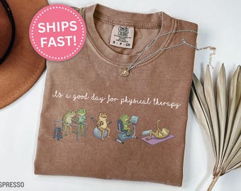 Physical Therapy Gift Shirt, It's A Good Day for Physical Therapy Gift Shirt for Physical Therapist Tee PT Shirt Physical Therapy (KC0868)