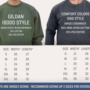 May include: Two images of Gildan and Comfort Colors sweatshirts with size charts. The Gildan sweatshirt is green and the Comfort Colors sweatshirt is dark gray. The size charts show the width and length of each size in inches.