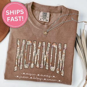 Personalized MomMom Shirt, Floral MomMom T-Shirt Gift for Mother&#39;s Day MomMom Tee Grandkid&#39;s Names Mother&#39;s Day Gift for MomMom (KC0051)