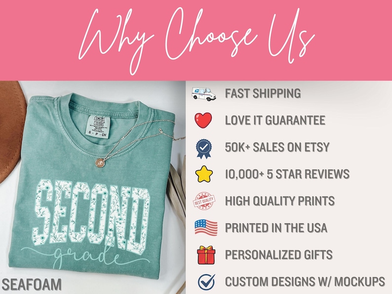 May include: Seafoam green t-shirt with the words "SECOND grade" in a floral design. The shirt has a crew neck and is displayed with a necklace. The image also includes text that says "Why Choose Us".