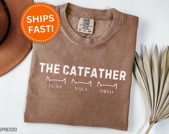 Catfather Father's Day Shirt, Custom Catfather Shirt Cat Dad Father's Day Gift Cat Lover Graphic Tee for Dad Gift for Father's Day (KC0795)