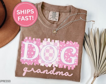Dog Grandma Shirt, Dog Grandma T-Shirt Gift for Mother's Day Dog Lover Grandma Shirt Gift for Dog Lover Grandma Tee Shirts (KC0171)