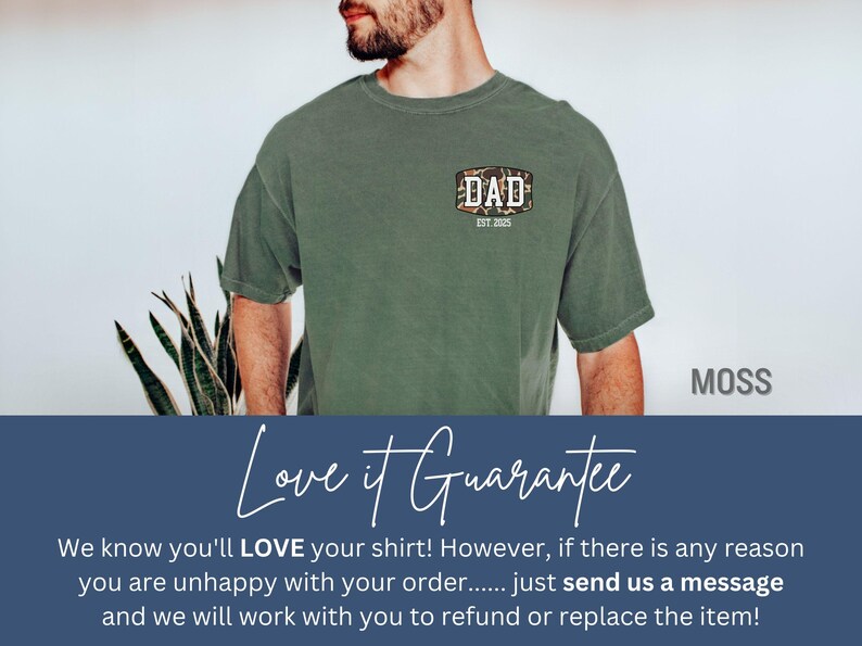 May include: Moss green t-shirt with a camouflage-style "DAD" graphic and "EST. 2025" text. The shirt is a solid color and has a crew neck. The word "MOSS" is displayed in the lower right corner.