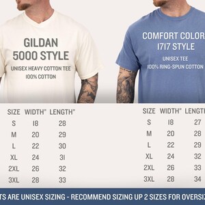 May include: Two t-shirts, one cream-colored and one blue, with size charts. The cream shirt is Gildan 5000 Style, unisex heavy cotton tee. The blue shirt is Comfort Colors 1717 Style, unisex tee. Size charts show width and length in inches.