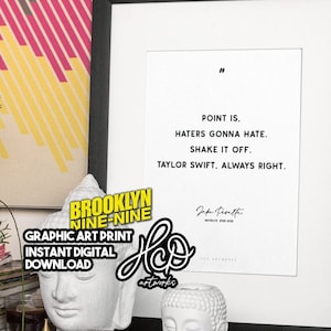 Jake Peralta Brooklyn Nine-Nine Zitat | Haters going to Hate 5x7 digitaler Kunstdruck, Spruch Geschenk, Andy Samberg, Poster, Wanddekoration, hcd Artworks